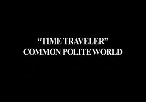 #1 “Time Travelers' Invitation"